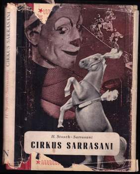 Hans Stosch-Sarrasani: Cirkus Sarrasani jede světem