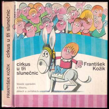 František Kožík: Cirkus U tří slunečnic