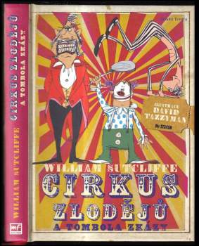 Cirkus zlodějů a tombola zkázy