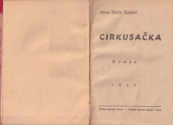 Anna Marie Kajská: Cirkusačka