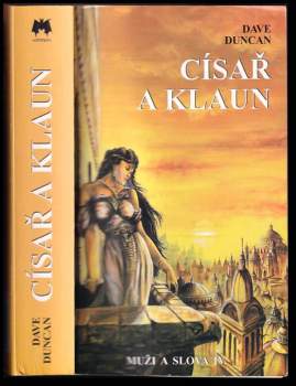 Dave Duncan: Císař a klaun