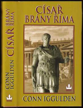 Císař - brány Říma