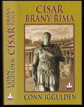 Císař - brány Říma