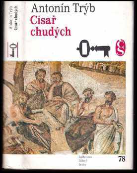 Císař chudých - Antonín Trýb, Michal Romberg, Gaius Aurelius Valerius Diocletianus (1978, Československý spisovatel) - ID: 343330