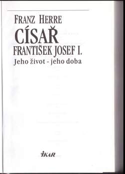 Franz Herre: Císař František Josef I