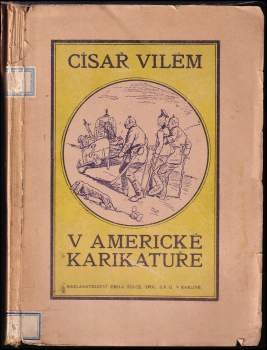 Císař Vilém v americké karikatuře