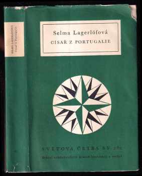 Selma Lagerlöf: Císař z Portugalie