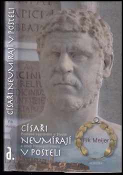 Císaři neumírají v posteli