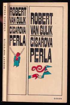 Císařova perla - Robert van Gulik, Robert Hans van Gulik (1971, Odeon) - ID: 60298