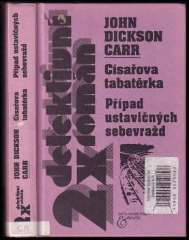 Císařova tabatěrka ; Případ ustavičných sebevražd