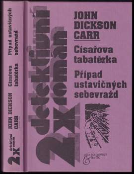 Císařova tabatěrka ; Případ ustavičných sebevražd