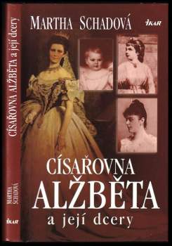 Císařovna Alžběta a její dcery