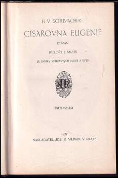 Heinrich Vollrat Schumacher: Císařovna Eugenie