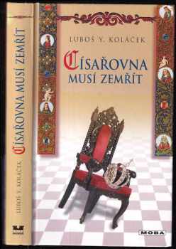 Císařovna musí zemřít