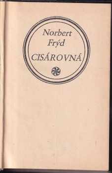 Norbert Frýd: Cisárovná