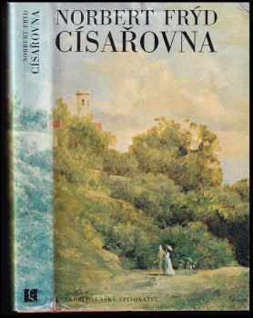 Norbert Frýd: Císařovna
