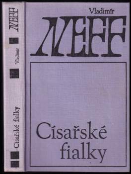 Císařské fialky - Vladimír Neff (1965, Československý spisovatel) - ID: 149247