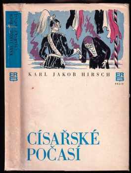 Karl Jakob Hirsch: Císařské počasí