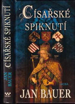 Jan Bauer: Císařské spiknutí
