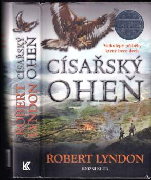 Robert Lyndon: Císařský oheň