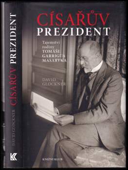 David Glockner: Císařův prezident