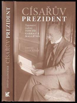 David Glockner: Císařův prezident