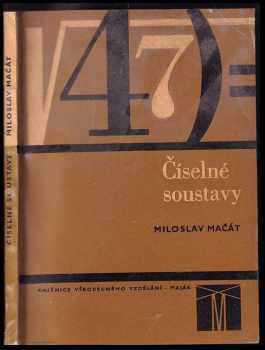 Miloslav Mačát: Číselné soustavy
