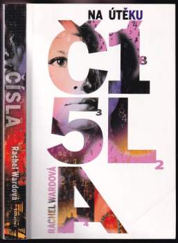 Rachel Ward: Čísla