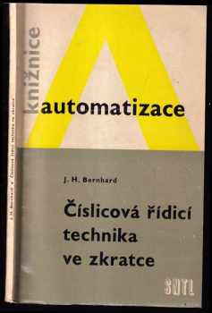 Josef-Hermann Bernhard: Číslicová řídicí technika ve zkratce