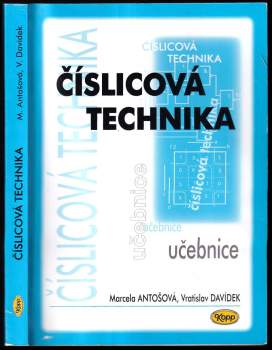 Marcela Antošová: Číslicová technika
