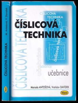 Marcela Antošová: Číslicová technika