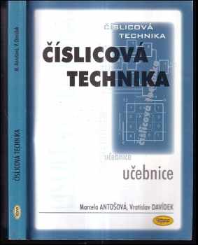 Marcela Antošová: Číslicová technika