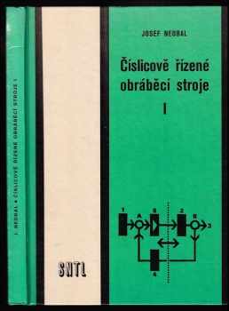 Číslicově řízené obráběcí stroje I