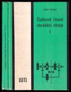 Číslicově řízené obráběcí stroje I