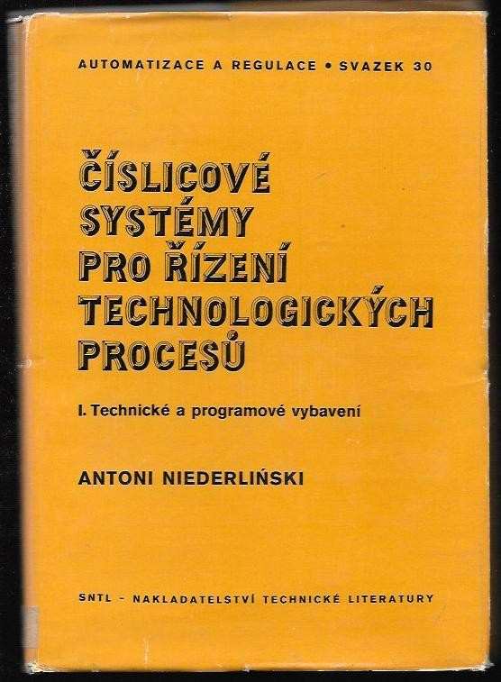 Číslicové systémy pro řízení technologických procesů