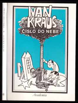 Číslo do nebe - Ivan Kraus (1994, Academia) - ID: 846397