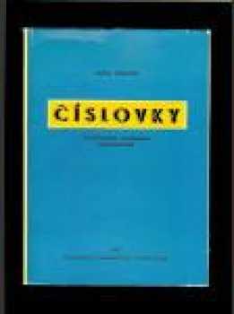 Číslovky v súčasnej spisovnej slovenčine