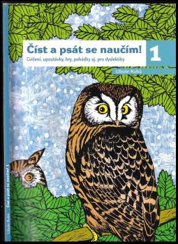 Libuše Kubů: Číst a psát se naučím!