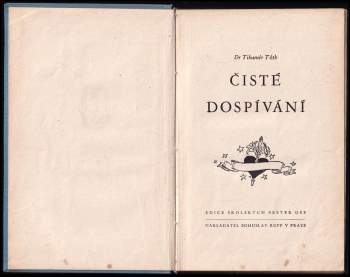 Tihamér Tóth: Čisté dospívání