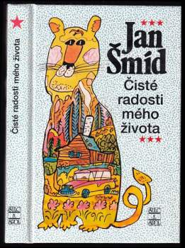 Čisté radosti mého života