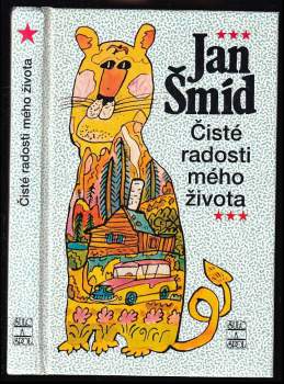 Čisté radosti mého života - Jan Šmíd (1997, Šulc a spol) - ID: 772868