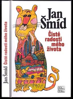 Čisté radosti mého života