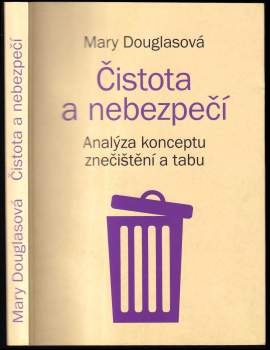 Mary Douglas: Čistota a nebezpečí