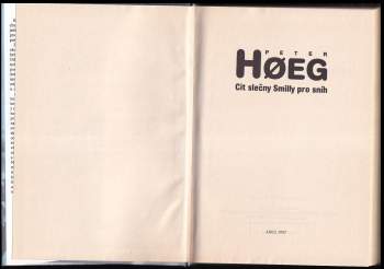 Peter Høeg: Cit slečny Smilly pro sníh