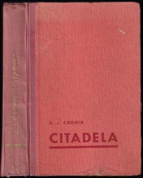 Citadela : román - A. J Cronin (1949, Sloboda) - ID: 374248