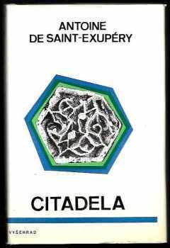 Antoine de Saint-Exupéry: Citadela