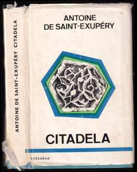 Citadela - Antoine de Saint-Exupéry (1975, Vyšehrad) - ID: 558089