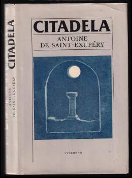 Antoine de Saint-Exupéry: Citadela