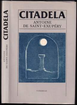 Antoine de Saint-Exupéry: Citadela