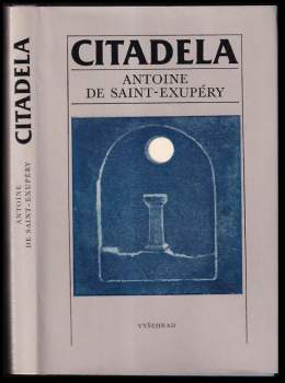 Antoine de Saint-Exupéry: Citadela